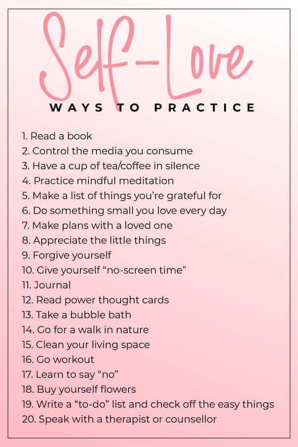 20 Ways To Practice Self Love Dana Nicole